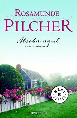 ALCOBA AZUL Y OTRAS HISTORIAS | 9788497595674 | PILCHER, ROSAMUNDE | Llibreria Drac - Llibreria d'Olot | Comprar llibres en català i castellà online