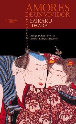 AMORES DE UN VIVIDOR | 9788420465456 | IHARA, SAIKAKU | Llibreria Drac - Llibreria d'Olot | Comprar llibres en català i castellà online