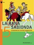 RANA SABIONDA, LA Nº 5 | 9788424641986 | PICANYOL | Llibreria Drac - Llibreria d'Olot | Comprar llibres en català i castellà online