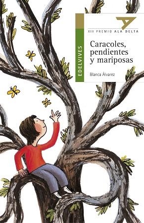 CARACOLES,PENDIENTES Y MARIPOSAS | 9788426349088 | ALVAREZ, BLANCA | Llibreria Drac - Llibreria d'Olot | Comprar llibres en català i castellà online