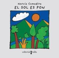 SOL ES PON, EL | 9788466106085 | COMADIRA, NARCIS | Llibreria Drac - Llibreria d'Olot | Comprar llibres en català i castellà online