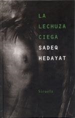 LECHUZA CIEGA, LA | 9788478446889 | HEDAYAT, SADEQ | Llibreria Drac - Llibreria d'Olot | Comprar llibres en català i castellà online