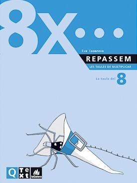 REPASSEM LES TAULES DE MULTIPLICAR 8 | 9788441208216 | CASANOVA, EVA | Llibreria Drac - Llibreria d'Olot | Comprar llibres en català i castellà online