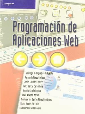 PROGRAMACION DE APLICACIONES WEB | 9788497321815 | RODRIGUEZ; PEREZ; CARRETERO; GARCIA; GARCIA | Llibreria Drac - Llibreria d'Olot | Comprar llibres en català i castellà online