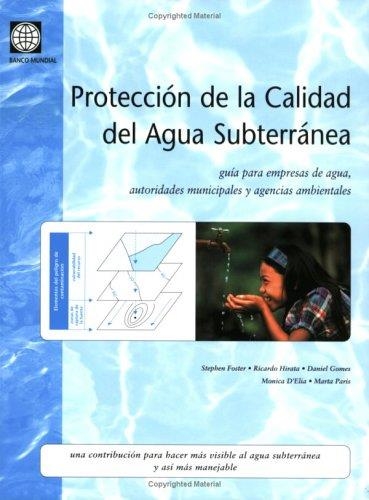 PROTECCION DE LA CALIDAD DEL AGUA SUBTERRANEA | 9788484761464 | FOSTER; HIRATA; GOMEZ; D'ELIA; PARIS | Llibreria Drac - Llibreria d'Olot | Comprar llibres en català i castellà online