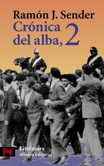 CRONICA DEL ALBA 2 | 9788420655826 | SENDER, RAMON J. | Llibreria Drac - Llibreria d'Olot | Comprar llibres en català i castellà online