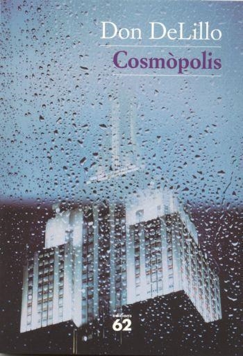 COSMOPOLIS | 9788429753110 | DELILLO, DON | Llibreria Drac - Llibreria d'Olot | Comprar llibres en català i castellà online