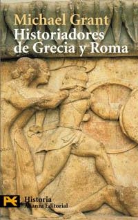 HISTORIADORES DE GRECIA Y ROMA | 9788420656069 | GRANT, MICHAEL | Llibreria Drac - Llibreria d'Olot | Comprar llibres en català i castellà online