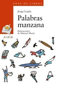 PALABRAS MANZANA | 9788466724746 | LUJAN, JORGE | Llibreria Drac - Llibreria d'Olot | Comprar llibres en català i castellà online