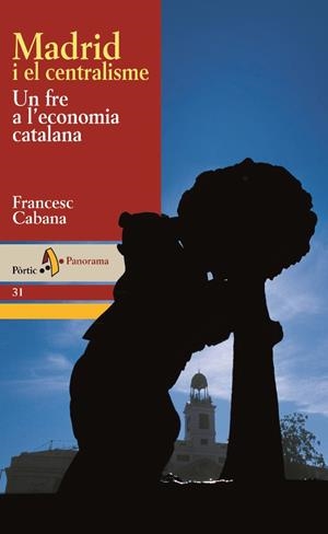 MADRID I EL CENTRALISME | 9788473068796 | CABANA, FRANCESC | Llibreria Drac - Librería de Olot | Comprar libros en catalán y castellano online