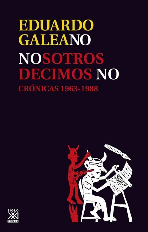 NOSOTROS DECIMOS NO | 9788432306754 | GALEANO, EDUARDO | Llibreria Drac - Llibreria d'Olot | Comprar llibres en català i castellà online