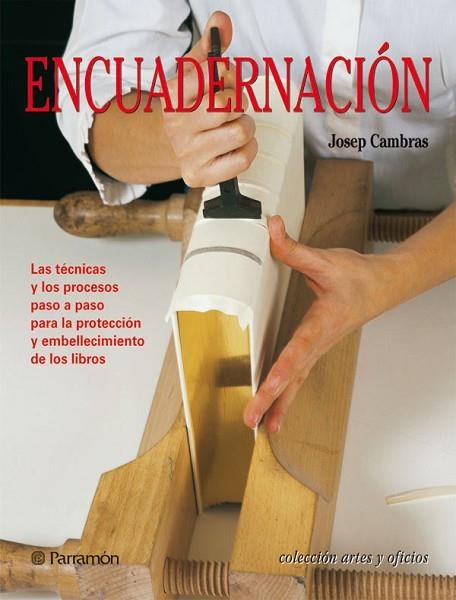 ENCUADERNACION | 9788434225534 | CAMBRAS, JOSEP | Llibreria Drac - Llibreria d'Olot | Comprar llibres en català i castellà online