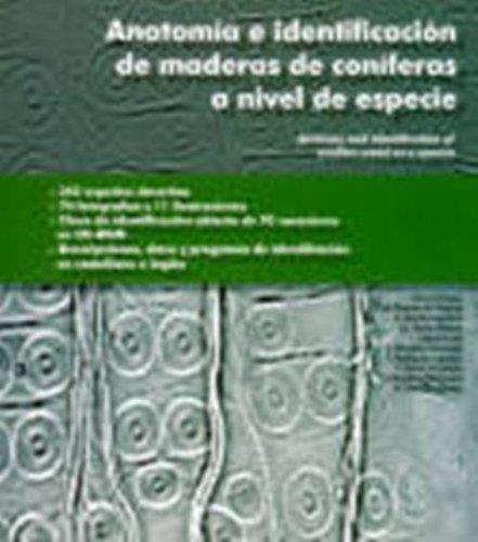 ANATOMIA E IDENTIFICACION DE MADERAS CONIFERAS A NIVEL DE ES | 9788484761105 | AA.VV. | Llibreria Drac - Llibreria d'Olot | Comprar llibres en català i castellà online