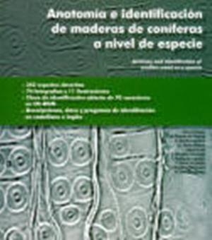 ANATOMIA E IDENTIFICACION DE MADERAS CONIFERAS A NIVEL DE ES | 9788484761105 | AA.VV. | Llibreria Drac - Llibreria d'Olot | Comprar llibres en català i castellà online