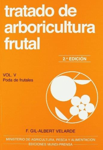 TRATADO DE ARBORICULTURA FRUTAL | 9788484761433 | GIL,F-VELARDE,A. | Llibreria Drac - Llibreria d'Olot | Comprar llibres en català i castellà online