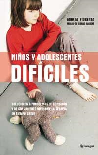 NIÑOS Y ADOLESCENTES DIFICILES | 9788478710201 | FIORENZA, ANDREA | Llibreria Drac - Llibreria d'Olot | Comprar llibres en català i castellà online