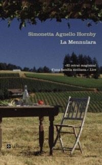 MENNULARA, LA | 9788482644936 | AGNELLO HORNBY, SIMONETTA | Llibreria Drac - Llibreria d'Olot | Comprar llibres en català i castellà online