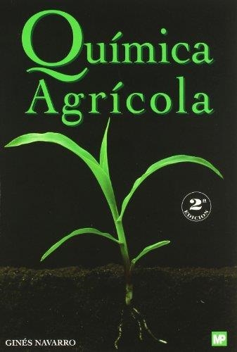 QUIMICA AGRICOLA | 9788484761556 | NAVARRO, GINES | Llibreria Drac - Llibreria d'Olot | Comprar llibres en català i castellà online