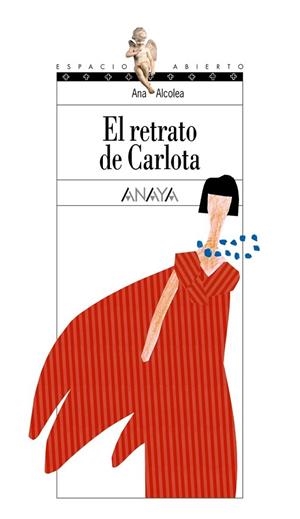 RETRATO DE CARLOTA, EL | 9788466727273 | ALCOLEA, ANA | Llibreria Drac - Librería de Olot | Comprar libros en catalán y castellano online