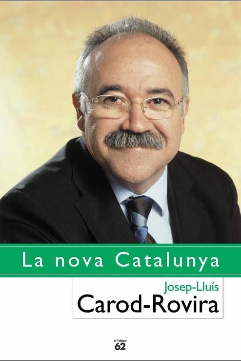 NOVA CATALUNYA, LA | 9788429753585 | CAROD-ROVIRA, JOSEP-LLUÍS | Llibreria Drac - Llibreria d'Olot | Comprar llibres en català i castellà online