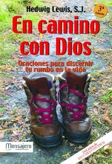 EN CAMINO CON DIOS | 9788427125506 | LEWIS, HEDWIG | Llibreria Drac - Llibreria d'Olot | Comprar llibres en català i castellà online