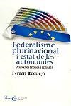 FEDERALISME PLURINACIONAL I ESTAT DE LES AUTONOMIES | 9788484376392 | REQUEJO COLL, FERRAN | Llibreria Drac - Llibreria d'Olot | Comprar llibres en català i castellà online