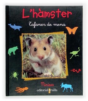 HAMSTER, L' | 9788466107013 | STAROSTA, PAUL | Llibreria Drac - Llibreria d'Olot | Comprar llibres en català i castellà online