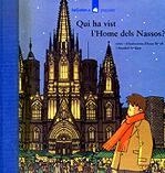 QUI HA VIST L'HOME DELS NASSOS? | 9788424614928 | BOSCH, ISAAC; A. SARDANS | Llibreria Drac - Llibreria d'Olot | Comprar llibres en català i castellà online