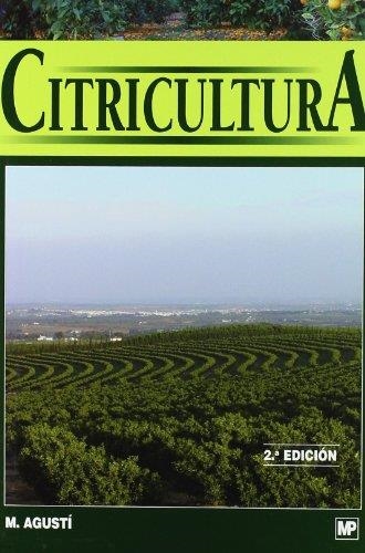 CITRICULTURA | 9788484761587 | AGUSTÍ, M. | Llibreria Drac - Llibreria d'Olot | Comprar llibres en català i castellà online