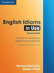 ENGLISH IDIOMS IN US | 9780521789578 | MCCARTHY, MICHAEL; F. O'DELL | Llibreria Drac - Llibreria d'Olot | Comprar llibres en català i castellà online