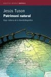 PATRIMONI NATURAL.  ELOGI I DEFENSA DE DIVERSITAT LINGUISTIC | 9788497870221 | TUSON, JESUS | Llibreria Drac - Llibreria d'Olot | Comprar llibres en català i castellà online