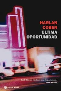 ULTIMA OPORTUNIDAD | 9788478710942 | COBEN, HARLAN | Llibreria Drac - Llibreria d'Olot | Comprar llibres en català i castellà online