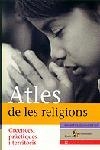 ATLES DE LES RELIGIONS -CREENCES PRACTIQUES I TERRITORIS- | 9788473068833 | DUMORTIER, BRIGITTE | Llibreria Drac - Llibreria d'Olot | Comprar llibres en català i castellà online