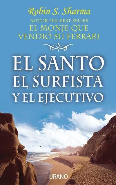 SANTO, EL SUFISTA Y EL EJECUTIVO, EL | 9788479535339 | SHARMA, ROBIN S. | Llibreria Drac - Llibreria d'Olot | Comprar llibres en català i castellà online