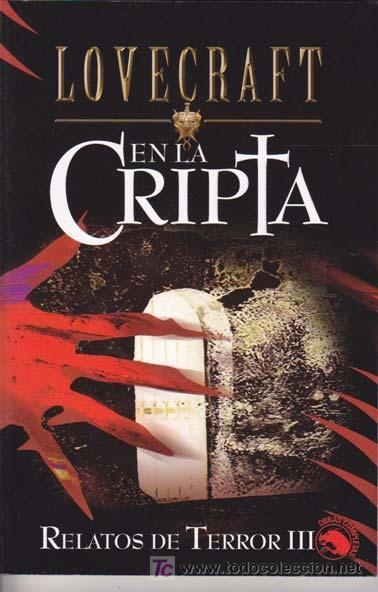 EN LA CRIPTA.  RELATOS DE TERROR III | 9788441413740 | LOVECRAFT | Llibreria Drac - Librería de Olot | Comprar libros en catalán y castellano online