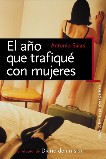 AÑO QUE TRAFIQUE CON MUJERES, EL | 9788484603320 | SALAS, ANTONIO | Llibreria Drac - Llibreria d'Olot | Comprar llibres en català i castellà online