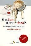 ENS FAN O ENS FEM -LA TRANSMISSIO DE VALORS AVUI- | 9788473068369 | CASTIÑEIRA, ÀNGEL | Llibreria Drac - Llibreria d'Olot | Comprar llibres en català i castellà online