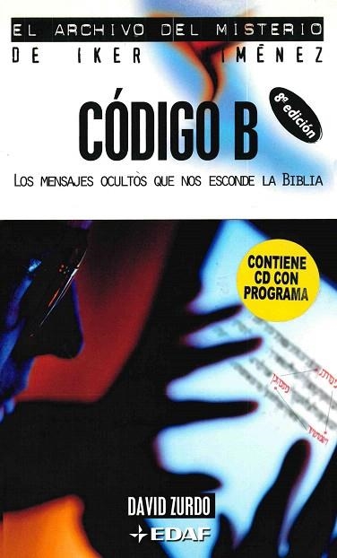 CODIGO B.  MENSAJES OCULTOS QUE NOS ESCONDE LA BIBLIA | 9788441414358 | ZURDO, DAVID | Llibreria Drac - Llibreria d'Olot | Comprar llibres en català i castellà online