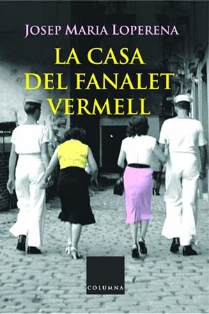 CASA DEL FANALET VERMELL, LA | 9788466404198 | LOPERENA, JOSEP MARIA | Llibreria Drac - Llibreria d'Olot | Comprar llibres en català i castellà online