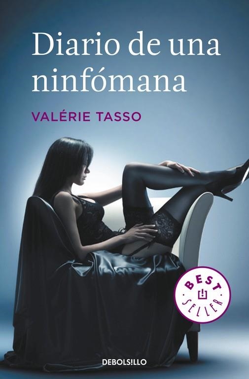 DIARIO DE UNA NINFOMANA | 9788497932141 | TASSO, VALERIE | Llibreria Drac - Llibreria d'Olot | Comprar llibres en català i castellà online