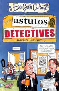 ESOS ASTUTOS DETECTIVES | 9788427221420 | WRIGHT, RACHEL | Llibreria Drac - Llibreria d'Olot | Comprar llibres en català i castellà online