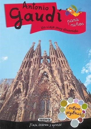 ANTONIO GAUDÍ, UN VIAJE MUY DIVERTIDO | 9788430542031 | Llibreria Drac - Llibreria d'Olot | Comprar llibres en català i castellà online