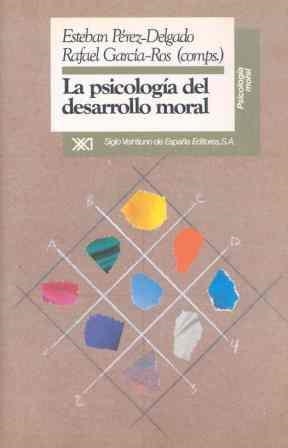 PSICOLOGIA DEL DESARROLLO MORAL | 9788432307348 | PEREZ DELGADO, E; R. GARCIA-ROS | Llibreria Drac - Llibreria d'Olot | Comprar llibres en català i castellà online