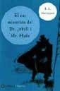 CAS MISTERIÓS DEL DR. JEKYLL I MR. HYDE, EL | 9788482644233 | STEVENSON, R.L. | Llibreria Drac - Llibreria d'Olot | Comprar llibres en català i castellà online