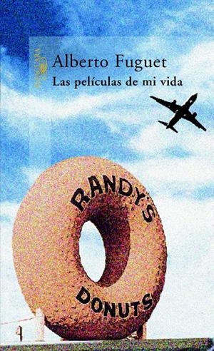 PELICULAS DE MI VIDA, LAS | 9788420401171 | FUGUET, ALBERTO | Llibreria Drac - Llibreria d'Olot | Comprar llibres en català i castellà online