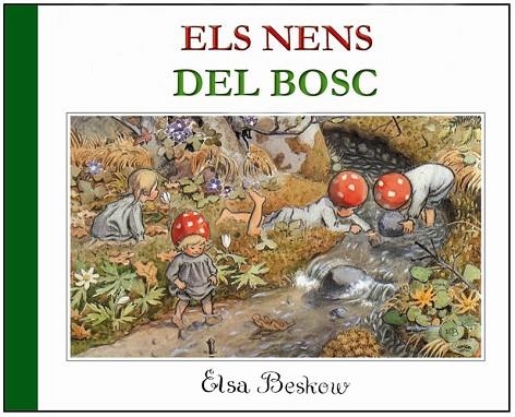 NENS DEL BOSC, ELS | 9788489825093 | BESKOW, ELSA | Llibreria Drac - Librería de Olot | Comprar libros en catalán y castellano online