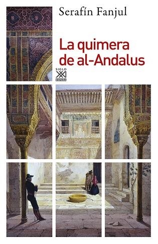 QUIMERA DE AL-ANDALUS, LA | 9788432311505 | FANJUL, SERAFIN | Llibreria Drac - Llibreria d'Olot | Comprar llibres en català i castellà online