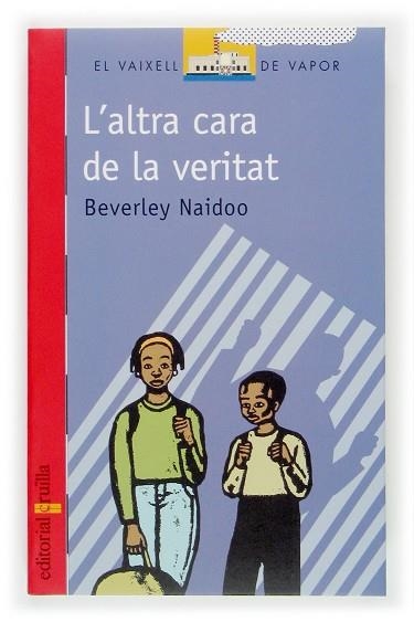 ALTRA CARA DE LA VERITAT, L' | 9788466109093 | NAIDOO, BEVERLY | Llibreria Drac - Llibreria d'Olot | Comprar llibres en català i castellà online