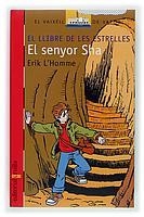 SENYOR SHA, EL | 9788466108744 | L'HOMME, ERIK | Llibreria Drac - Llibreria d'Olot | Comprar llibres en català i castellà online