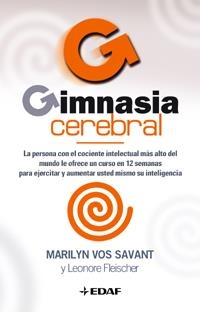 GIMNASIA CEREBRAL | 9788441414709 | VOS SAVANT, MARILYN | Llibreria Drac - Llibreria d'Olot | Comprar llibres en català i castellà online